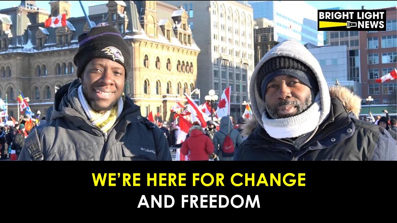 We're Here for Change and Freedom (Freedom Convoy 2022)