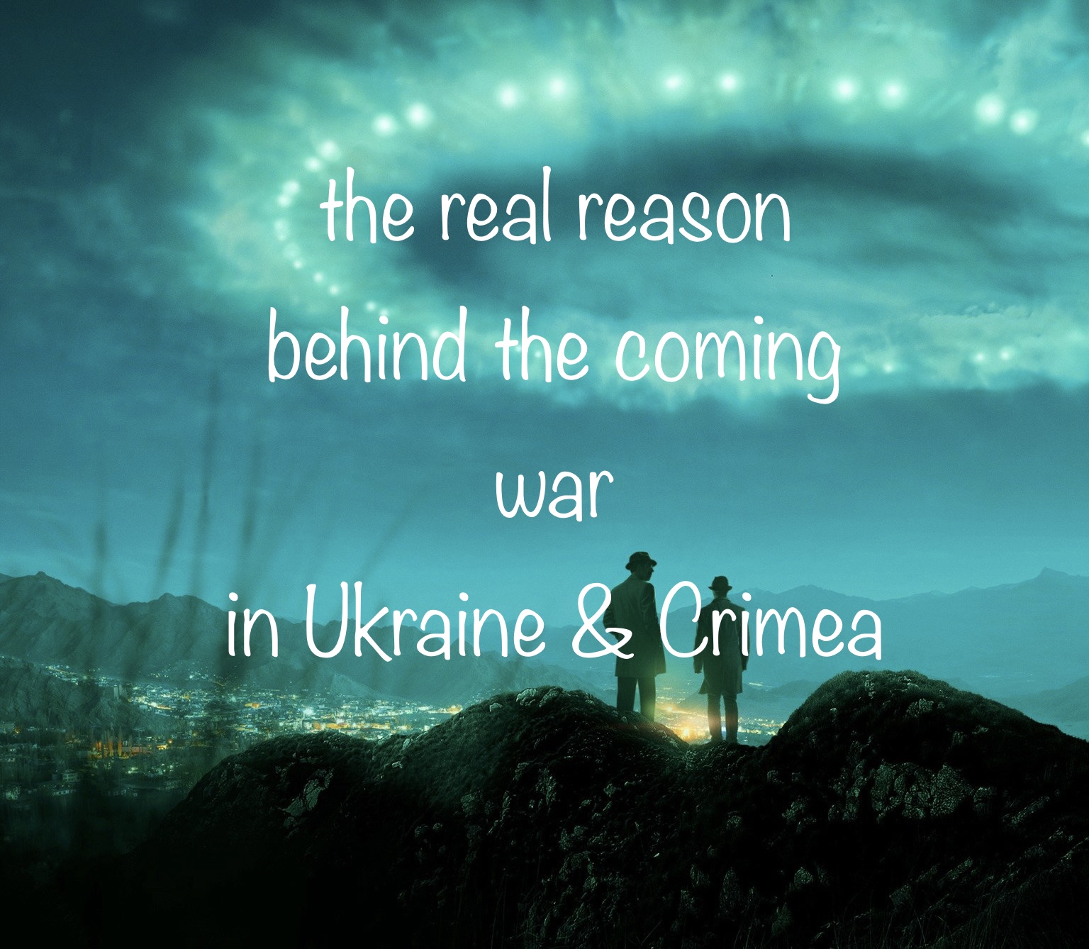 THE REAL PURPOSE BEHIND THE  WAR GAMES & RUSSIAN INCURSION INTO UKRAINE & CRIMEA | PROJECT CAMELOT PORTAL