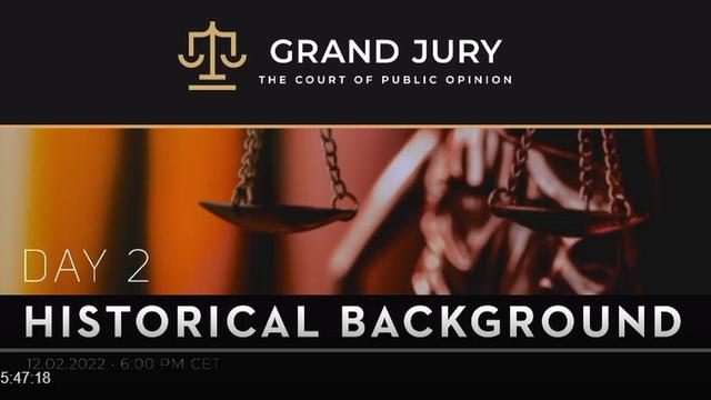 2nd session of the Grand Jury Proceedings Court of Public Opinion 11th February 2022
