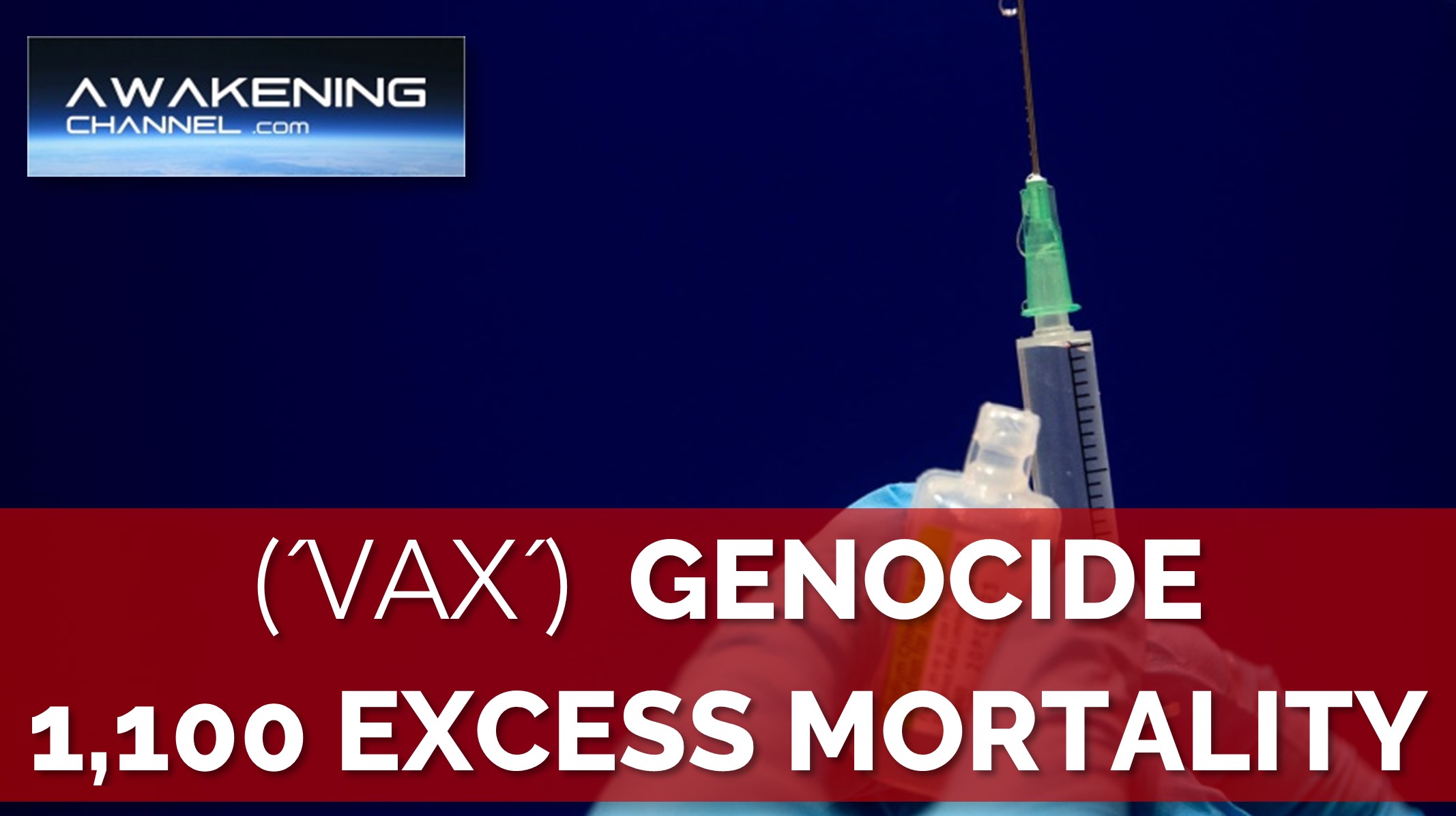 (´Vax´) GENOCIDE. Top International Lawyers Exposing the Plans of the Global Elite - AWAKENING CHANNEL