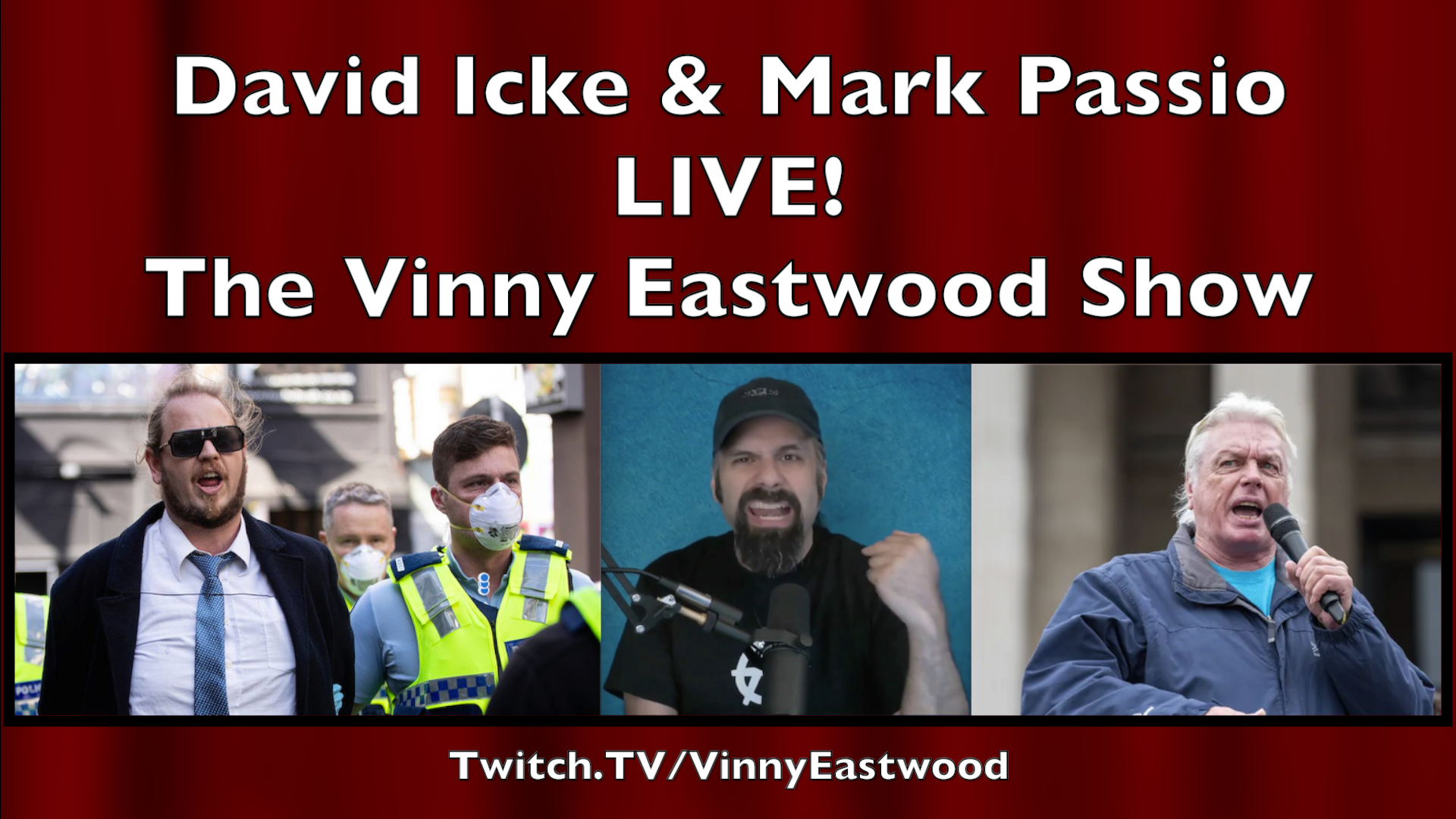David Icke & Mark Passio Live – The Vinny Eastwood Show – David Icke