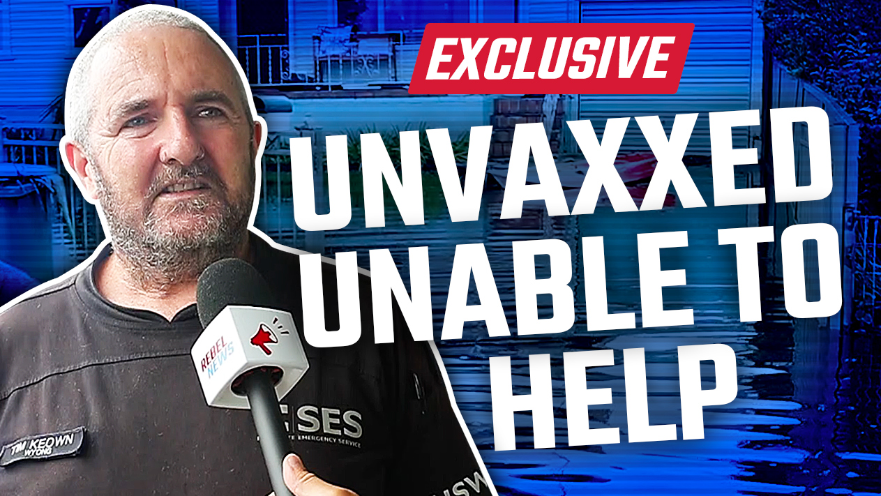 WATCH: Unvaccinated volunteers BANNED from helping in flood DISASTER - Rebel News