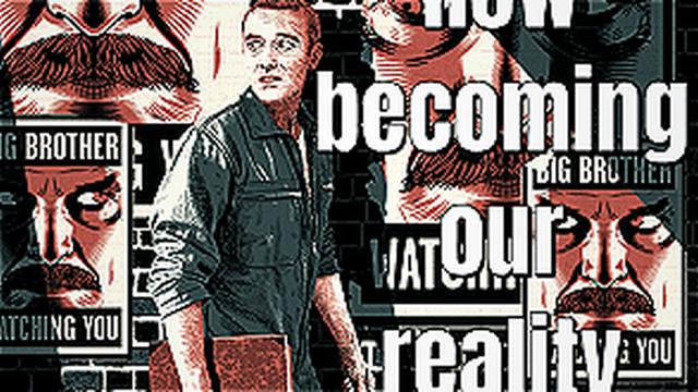 1984 book is now becoming our Reality