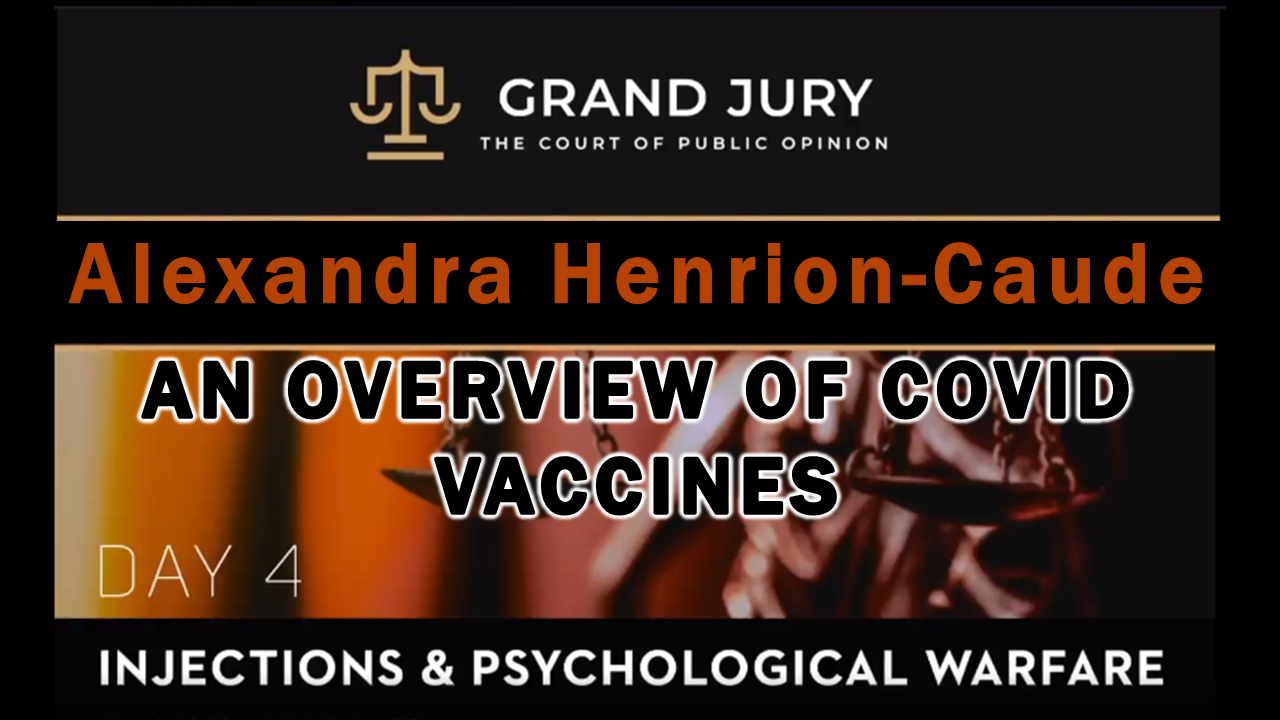 Prof. Alexandra Henrion-Caude: An Overview of Covid Vaccines – The Expose