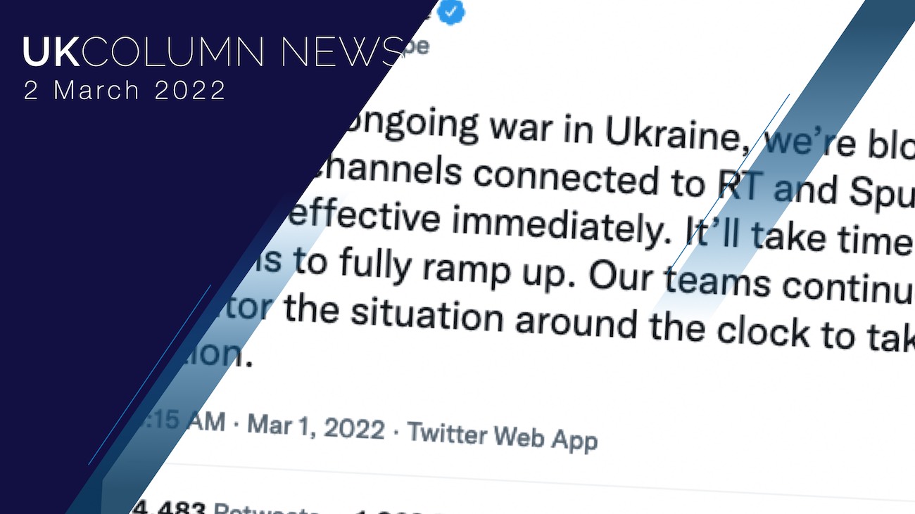 UK Column News - 2nd March 2022 | UKColumn