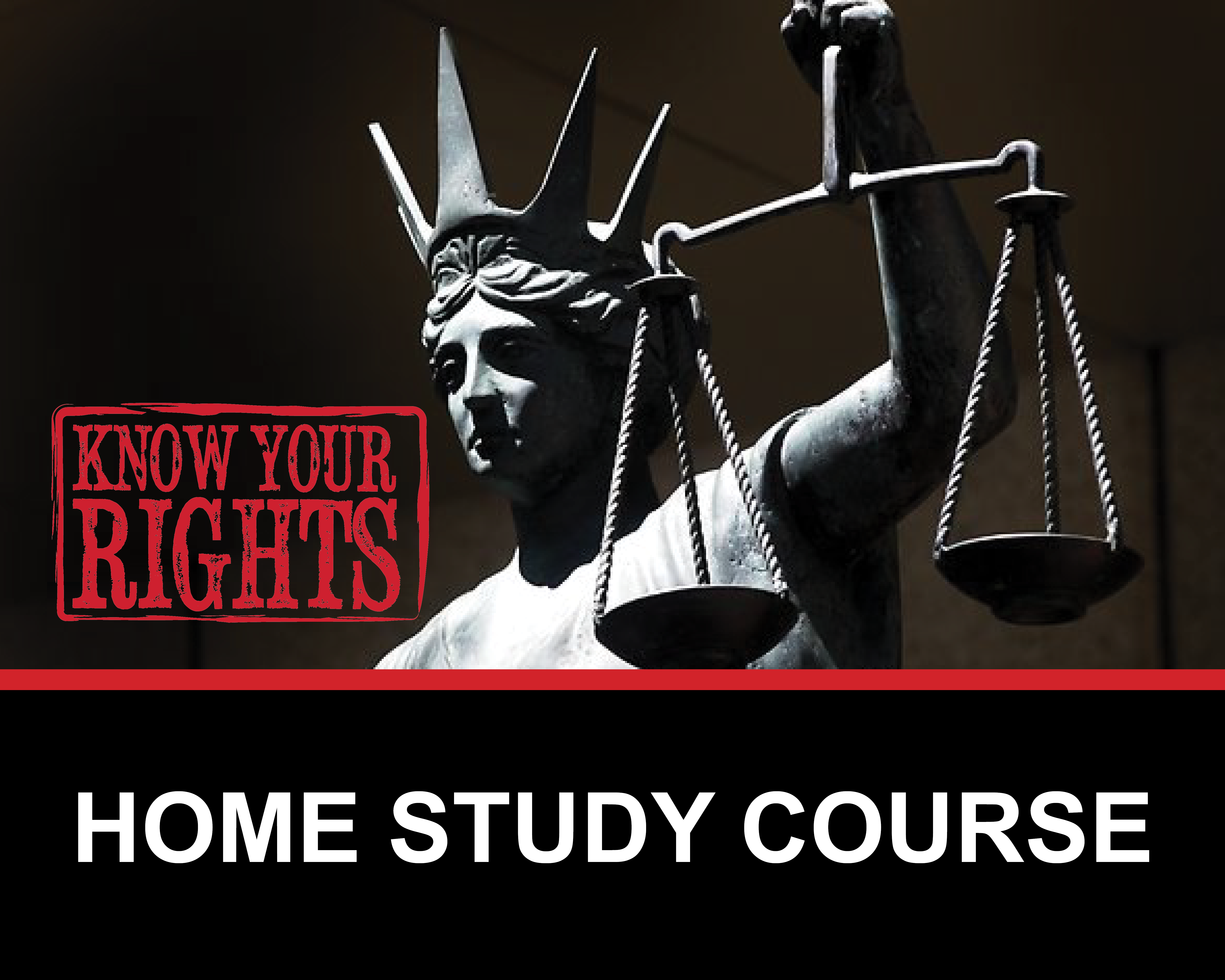 Home Study Course - Know Your Rights