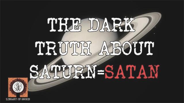 The Dark Truth about Saturnism, Saturn = Satan
