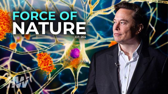 EPISODE 264: FORCE OF NATURE