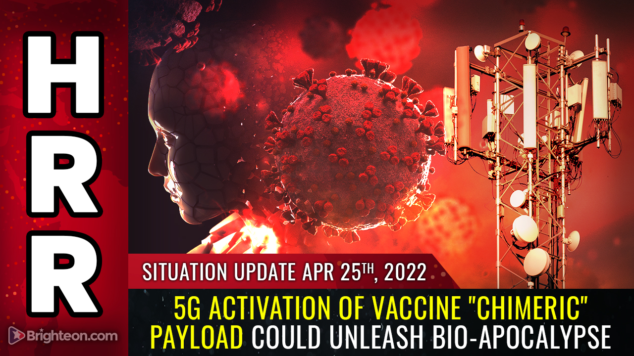 CLAIM: Covid vaccines installed Marburg “payloads” in human victims; 5G broadcast signal will activate the bioweapon, unleashing the next raging pandemic – NaturalNews.com
