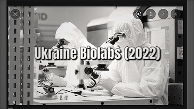 Ukraine Biolabs (2022)
