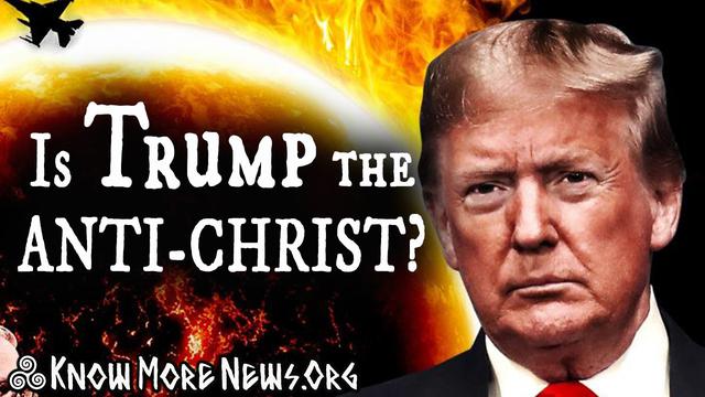 Is Trump the ANTI-CHRIST? | Know More News LIVE
