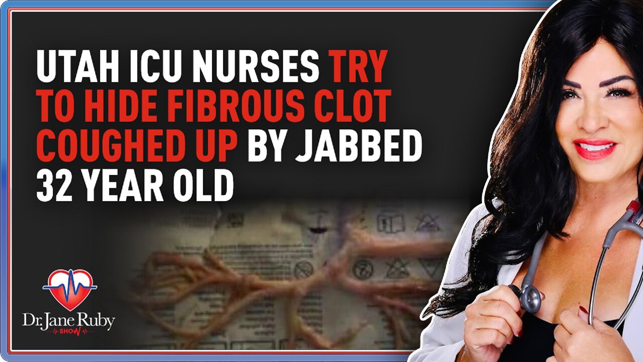 Utah ICU Nurses Try To Hide Fibrous Clot Coughed Up By Jabbed 32 Year Old