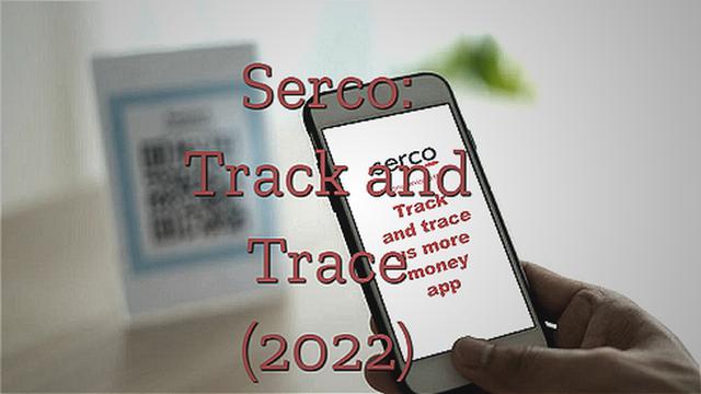 Serco: Track and Trace (2022)