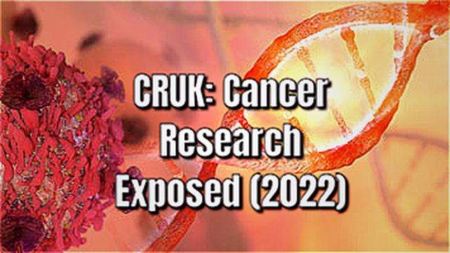 CRUK: Cancer Research Exposed (2022)