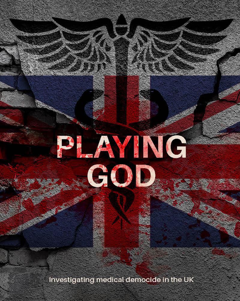 Playing God  An investigation into medical democide in the UK  David Icke