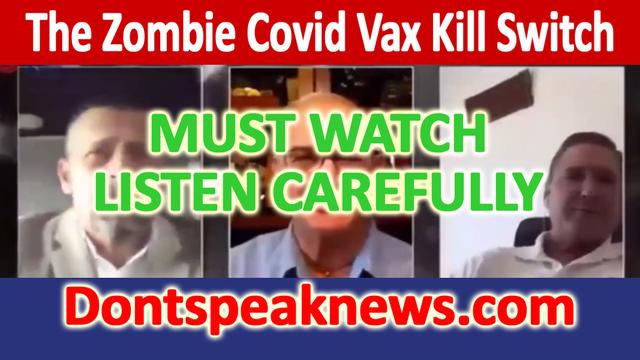 The Zombie Covid Vax Kill Switch (Zombie Apocalypse)
