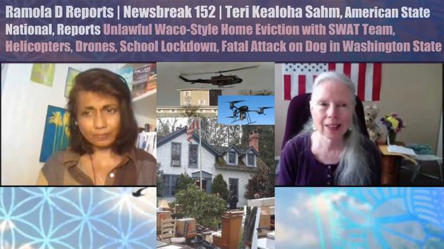 Newsbreak 152: Washington Sheriffs Run Terrorizing Waco-Style Eviction on American State National