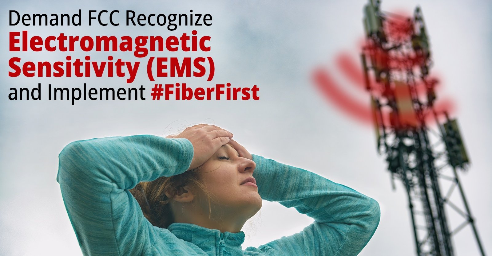 Action Alert:#FiberFirst – Demand the FCC Recognize Electromagnetic Sensitivity (EMS) • Children's Health Defense