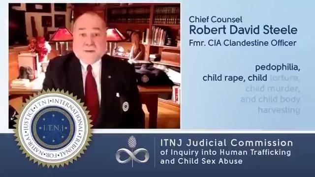 Robert David Steele Chief Counsel Internation Court Human Trafficking