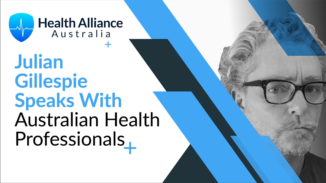 Julian Gillespie Speaks With Australian Health Professionals