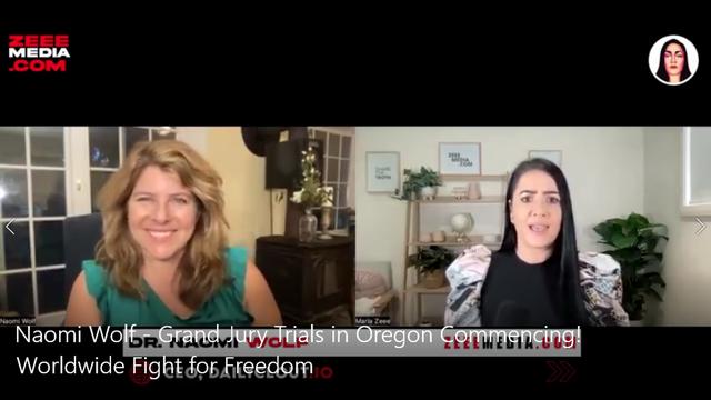 Naomi Wolf - Grand Jury Trials in Oregon - This is a Bioweapon To Take Out The West