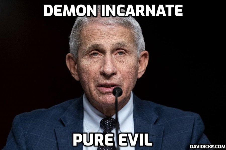 Cult-owned Demon Fauci lays out the ground for a new round of mass fake vaccination with the scare of a new ‘variant’ of a ‘virus’ that doesn’t exist – David Icke