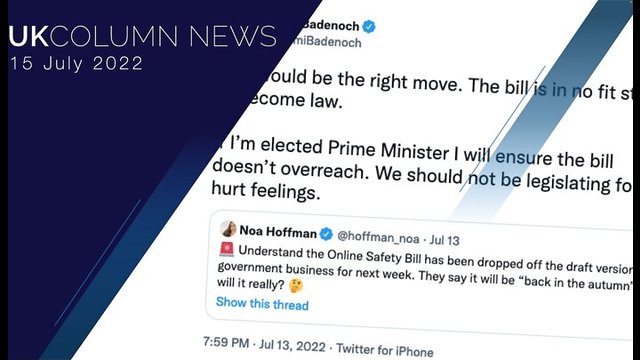 UK Column News - 15th July 2022