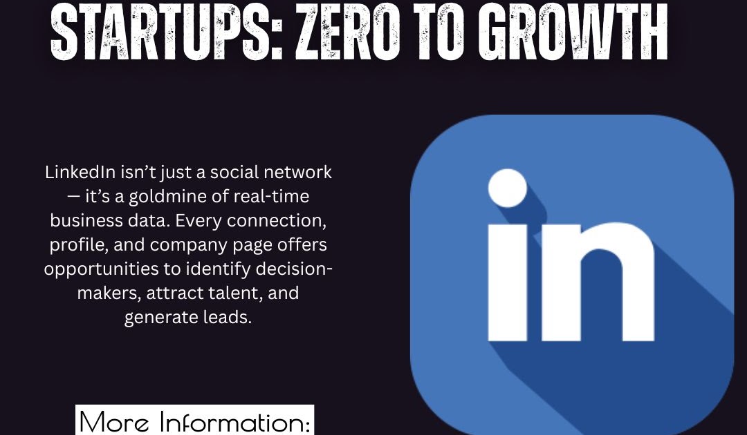 LinkedIn Lead Generation for Startups: Zero To Growth